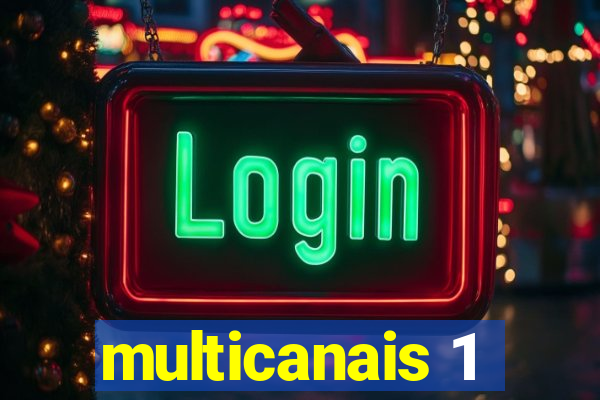 multicanais 1